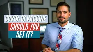 COVID-19 Vaccine: Should You Get It?