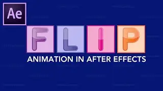 Flip Animation in Adobe After Effects Tutorial | 100% Editable