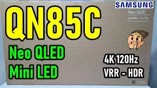 SAMSUNG QN85C Neo QLED Mini LED: Unboxing and Full Review / It has 4 HDMI 2.1 ports