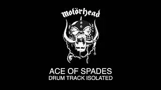 MOTÖRHEAD - Ace of spades [DRUM TRACK ISOLATED]