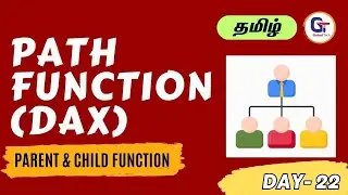 PATH (DAX) function | Parent and Child function (DAX) In Power BI  - Day 22-  Gokul Tech