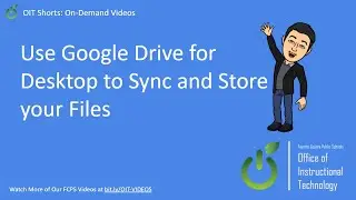 Use Google Drive for Desktop to Sync and Store your Files
