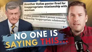 STEVE LAWSON SCANDAL: The IMPORTANT Part NOBODY Is Talking About