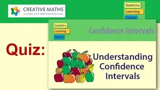 Confidence Intervals - A quiz to develop understanding - tell me your score in the comments!