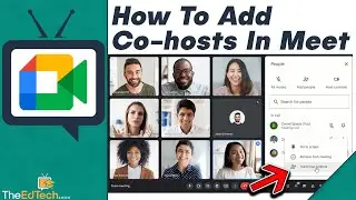 How To Add Co-hosts In Google Meet