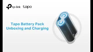 Tapo Battery Pack (Tapo A100) Unboxing and Charging