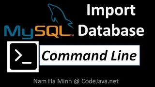 MySQL Import Database using Command Line