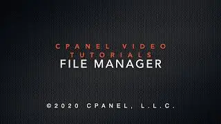 cPanel Tutorials - File Manager