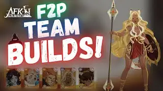 HOW to TEAM BUILD! BEST COMPS for 100% F2P for EACH FACTION! Team Formulas! - AFK JOURNEY