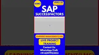 SAP SuccessFactors LMS Training Step by Step Online Tutorial Class 28 2025#sapsuccessfactorstraining