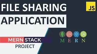 File Sharing Application | MERN Stack | React, Node, Express, MongoDB