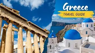 Greece Tour Guide | 7 Days Greece Itinerary | Greece Travel Guide from India