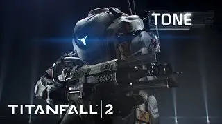 Titanfall 2 Official Titan Trailer: Meet Tone