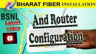 BSNL fiber broadband || Configuration || Installation || Charges