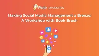 Making Social Media Management a Breeze: A Workshop with Book Brush