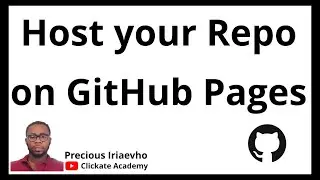 How to Host your GitHub Repository & Create website with GitHub Pages