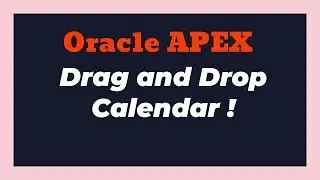 Drag & Drop Oracle APEX Calendars