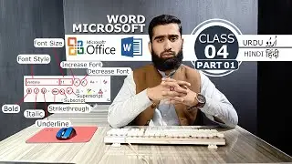 Microsoft word 2016 tutorials for beginner class 04 Part 1 Urdu | Hindi | Font in Details