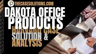 Dakota Office Products Harvard Case Solution | Case Study Analysis | Case Study Help