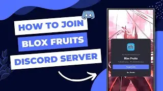 How to Join Blox Fruits Discord Server - 2024 (Quick & Easy)