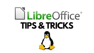 15 LibreOffice Tips and Tricks on Linux