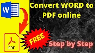 Convert WORD to PDF online for FREE || Step by Step || 2021