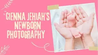 NEWBORN PHOTOGRAPHY (CIENNA JEHIAH) | JUVELYN LIBO-ON