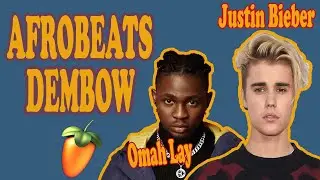 AFROBEATS/DANCEHALL - Omah Lay X Justin Bieber DEMBOW TUTORIAL