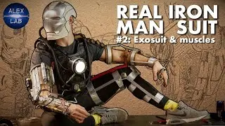 Building real Iron Man suit (Part#2: Exosuit, hydrogen muscles & EMG sensors)