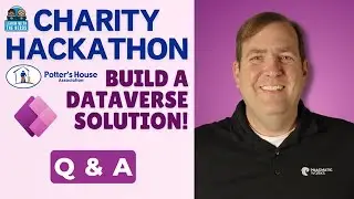 Power Apps Hackathon for Charity Q & A