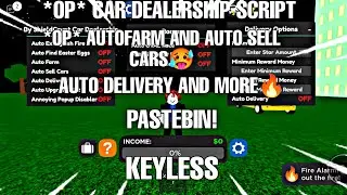 🔧 UPGRADES! Car Dealership Tycoon Op Script For Mobile And Pc | Pastebin | Keyless | 2024