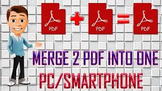 How To Merge 2 PDF Files Into 1 Without Any Software For Free | Easy Steps | How to Manual | Useful