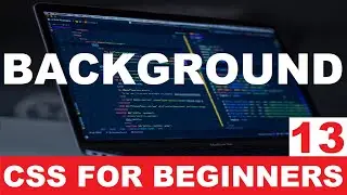 CSS Tutorial 13 : Background