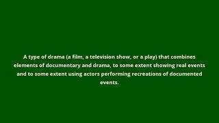 what is the meaning of docudrama