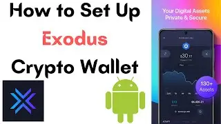 How to Set Up Exodus Wallet in Android Mobile | How to Install Exodus Wallet in Android Mobile