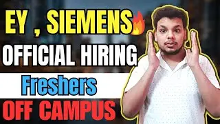 EY , Siemens , Cisco Direct Hirings | OFF Campus Job Drive For 2025 , 2024 , 2023 Batch Hiring