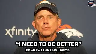 Sean Payton says he "Needs to be better" after Broncos Week 1 Loss