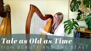 Tale as Old as Time from 'Beauty and the Beast' (Harp Cover)