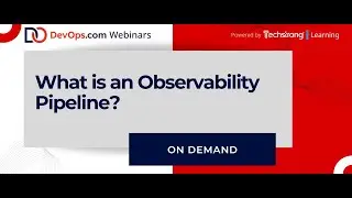 What is an Observability Pipeline