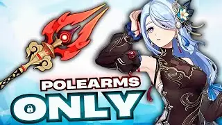 NO Furina, NO Kazuha, NO Nahida: Can you 36-Star the Abyss with ONLY polearm characters?