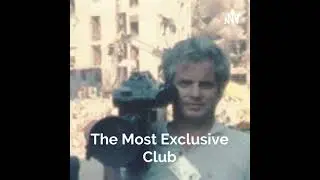 Ep 1 - Where did the title, The Most Exclusive Club, come from?