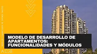 Modelo de Desarrollo de Apartamentos: Funcionalidades y Módulos