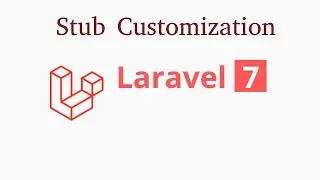 Laravel 7 tutorial - Stub Customization | new feature