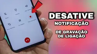 Como desativar Notificação de Gravação de Chamadas No Discador Google em qualquer Android - Sem Root