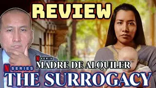 THE SURROGACY Netflix Series Review (2023) Madre de alquiler