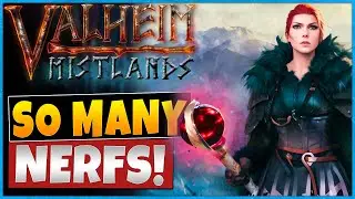 So Many Nerfs In The Lastest Valheim Mistlands Patch