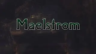 Maelstrom Trailer - An exciting new mod by Nachtdaemmerung! Coming Soon!