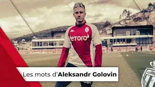 Les mots dAleksandr Golovin après sa prolongation avec lAS Monaco