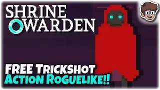 Great FREE Trickshot Action Roguelike!! | Lets Try Shrine Warden