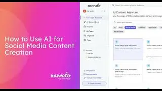 How to Use Narrato's AI Social Media Content Creation Tools